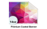 14oz. Coated Premium Banner